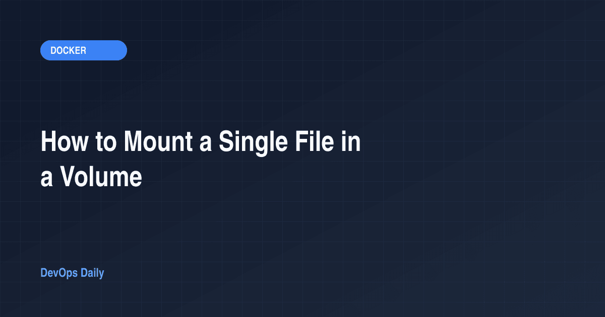 How to Mount a Single File in a Volume